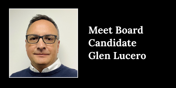 Meet the Candidates: Glen Lucero